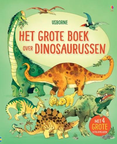 Het grote boek over grote dinosaurussenKartonboek