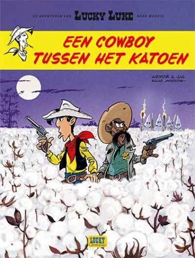 Cover van Lucky Luke 9: Een Cowboy tussen het Katoen