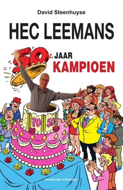 Hec Leemans 50 jaar Kampioen - Softcover