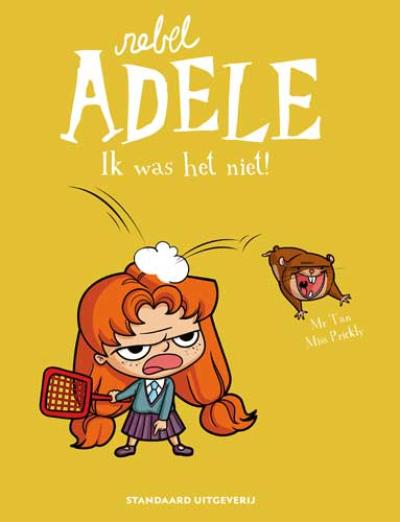 Rebel Adele 3: ik was het niet!