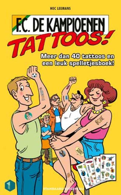 Tattoos FC De Kampioenen - Softcover