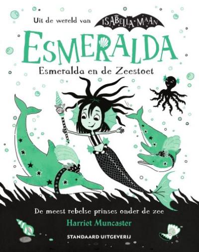 1 Esmeralda en de ZeestoetHarde kaft