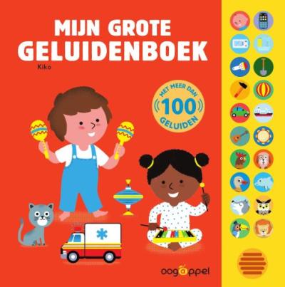 Mijn grote geluidenboek – 100 geluidenKartonboek