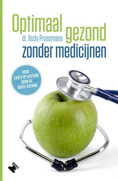 Optimaal gezond zonder medicijnen (herwerkte editie)Paperback / softback