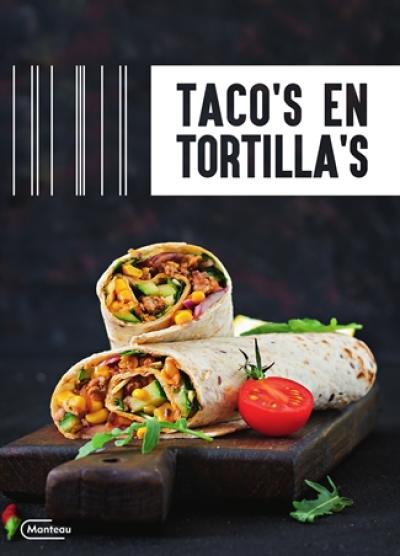 Taco’s en tortilla’s