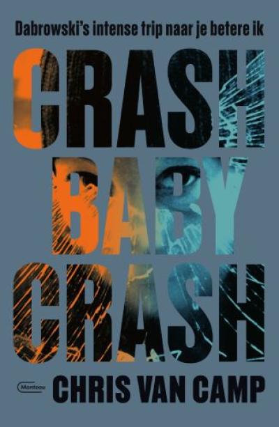 Crash baby crashPaperback / softback