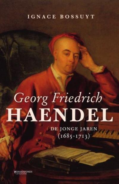 Georg Friedrich Haendel. De jonge jaren (1685-1713)