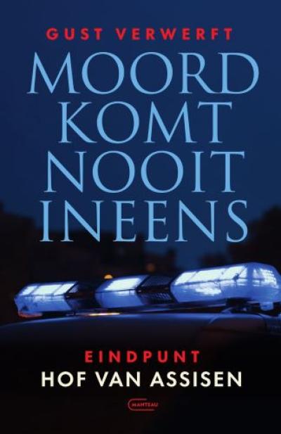 Moord komt nooit ineensSoftcover