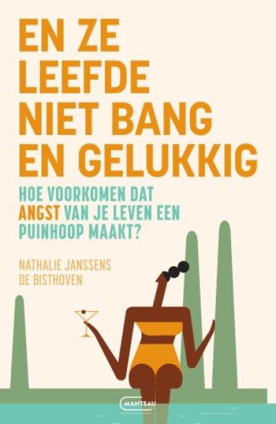 En ze leefde niet bang en gelukkig - Softcover