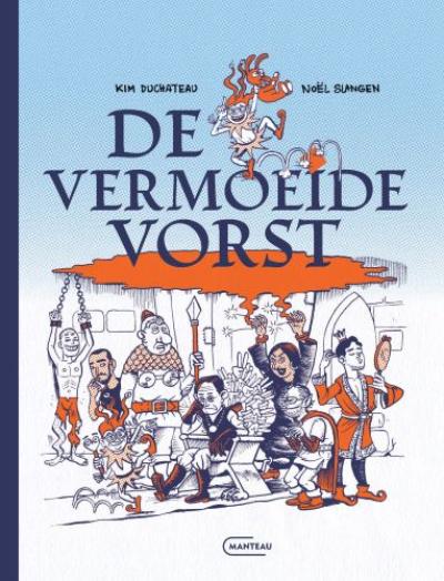 De vermoeide vorstHarde kaft