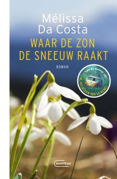 Waar de zon de sneeuw raakt - Softcover