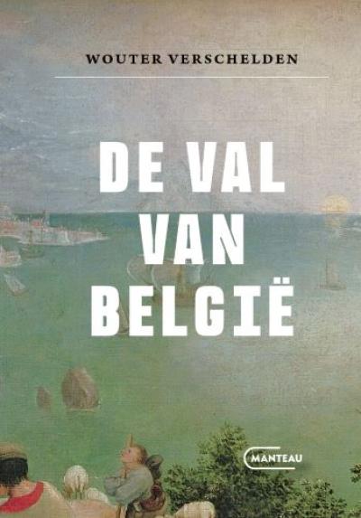 De val van België - Softcover