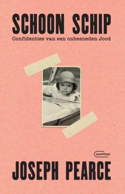 Schoon schip. Confidenties van een onbesneden Jood - Softcover