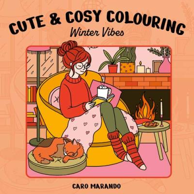 Cute & Cosy Colouring. Winter vibes - Softcover