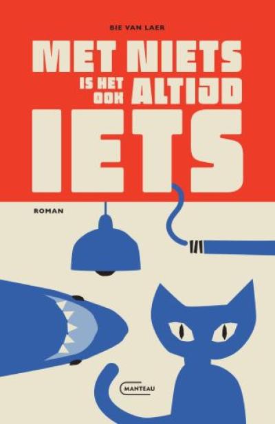 Met niets is het ook altijd iets - Softcover