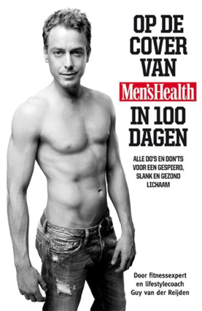 Op de cover van Men’s Health in 100 dagen