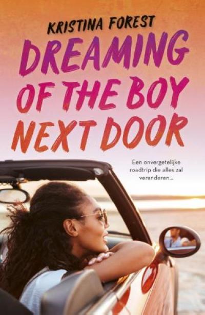 Dreaming of the boy next doorSoftcover