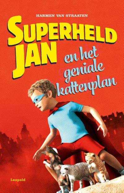 Superheld Jan en het geniale kattenplanHarde kaft