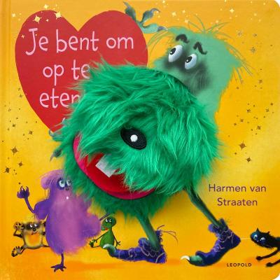 Je bent om op te eten!Harde kaft