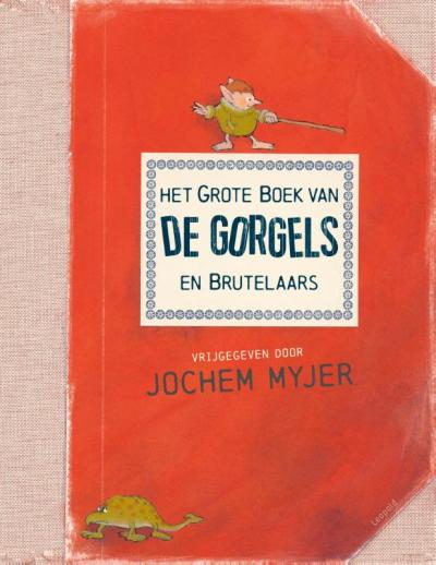 Het grote boek van de Gorgels en Brutelaars - Harde kaft