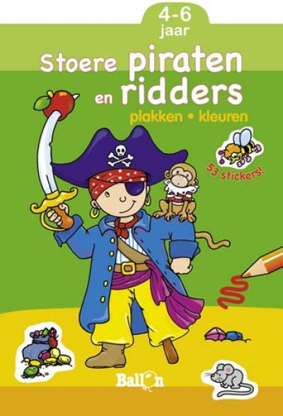Stoere piraten en ridders (4-6 jaar)Softcover