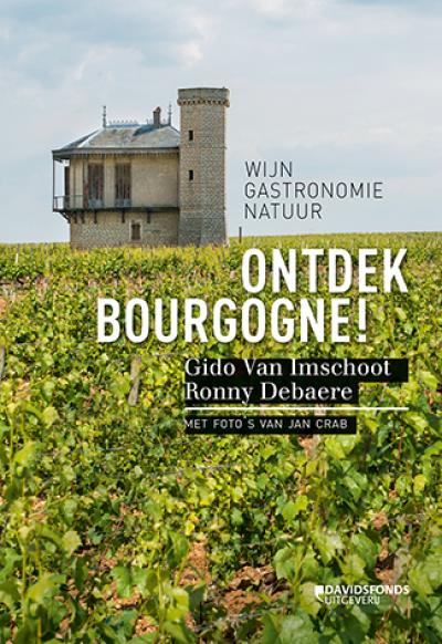 Ontdek Bourgogne!Paperback / softback