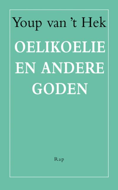 Oelikoelie en andere godenSoftcover