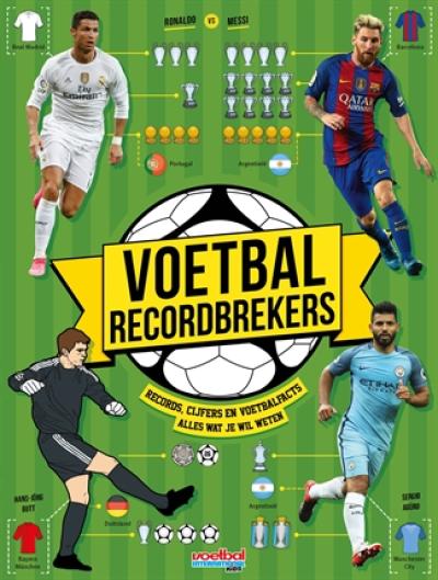 Voetbal Recordbrekers