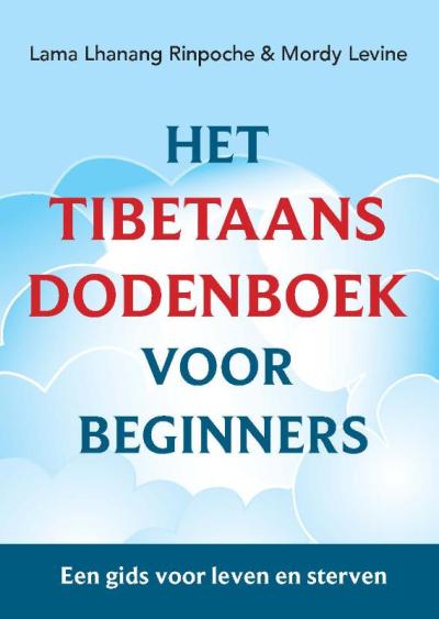 Het Tibetaans dodenboek voor beginnersSoftcover
