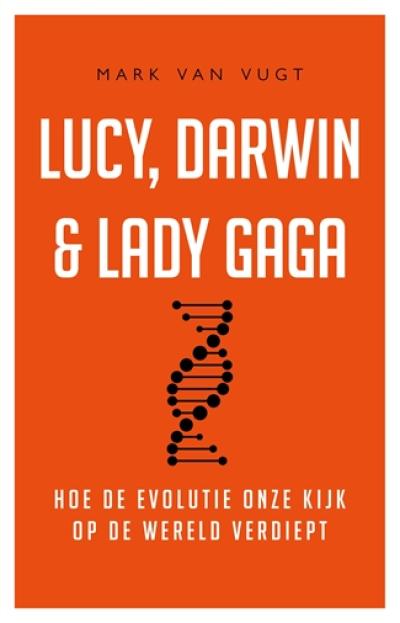 Lucy, Darwin & Lady GagaSoftcover