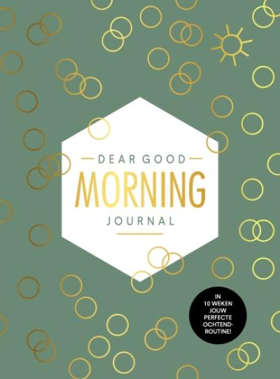 Dear Good Morning Journal