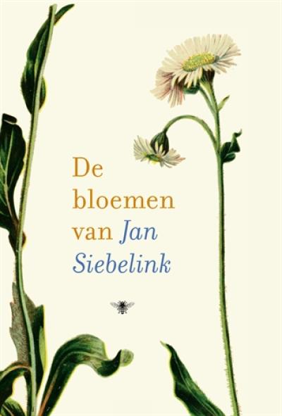 De bloemen van Jan SiebelinkHarde kaft