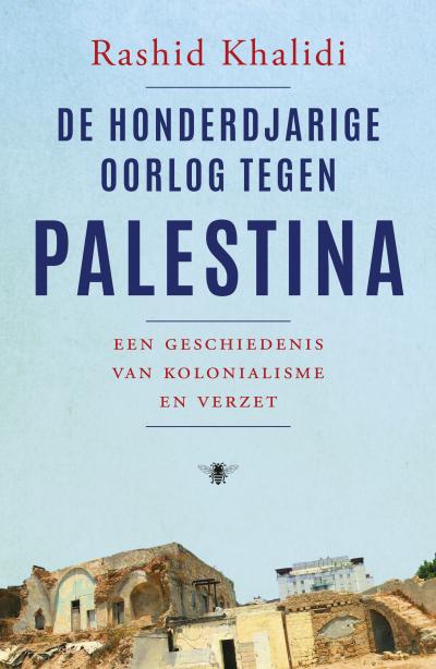 De honderdjarige oorlog tegen PalestinaSoftcover