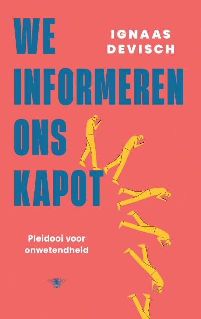 We informeren ons kapot - Softcover