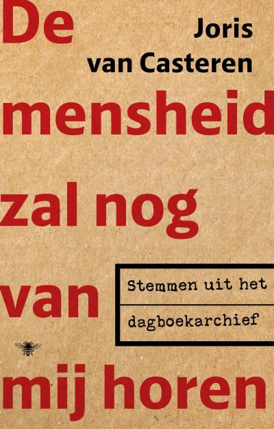 De mensheid zal nog van mij horenSoftcover