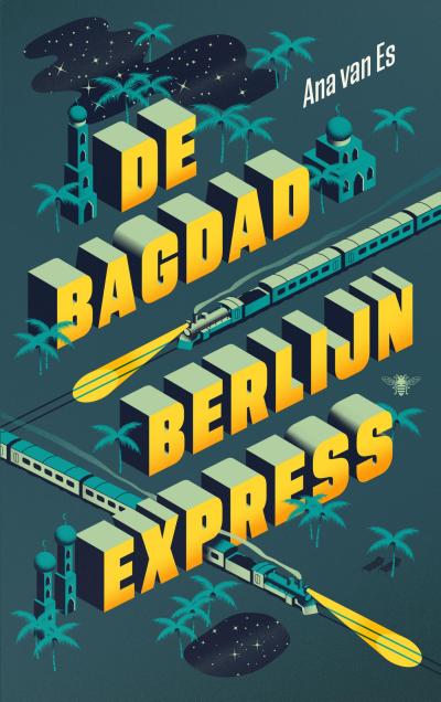 De Bagdad-BerlijnexpressSoftcover