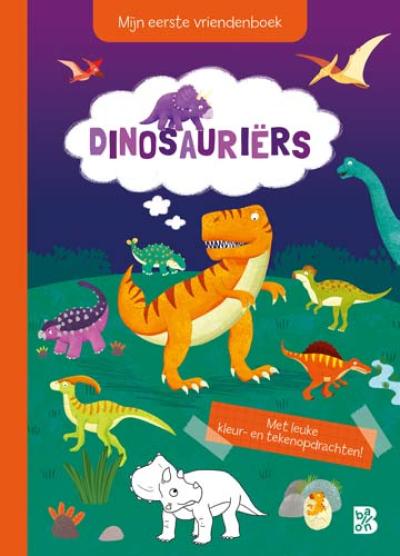 Mijn eerste vriendenboek: DinosauriërsHarde kaft
