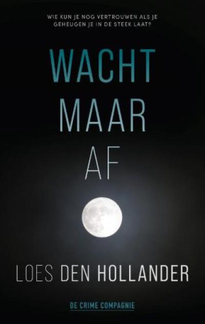 Wacht maar af - Softcover