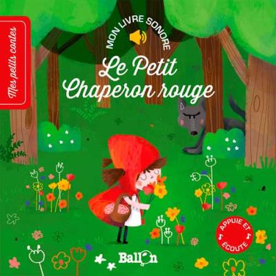 Livre sonore – Le Petit Chaperon Rouge