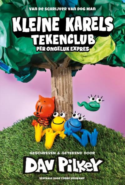 Kleine Karels tekenclub 3 – Per ongeluk expres - Harde kaft