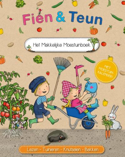 Fien & Teun – Het makkelijke moestuinboek
